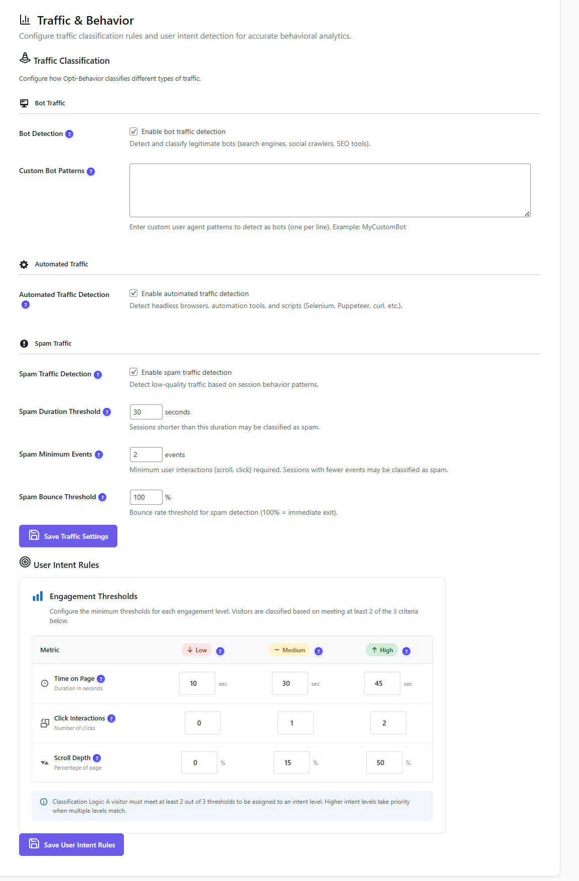 Traffic classification with bot detection, spam filtering, and user intent rules