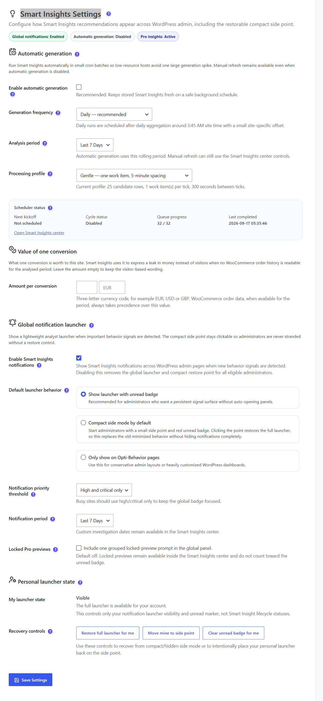 Réglages Smart Insights d&rsquo;Opti-Behavior avec fréquence de génération automatique et période d&rsquo;analyse, profil de traitement et état du planificateur, valeur d&rsquo;une conversion, lanceur de notifications global, seuil de priorité et contrôles de récupération du lanceur personnel