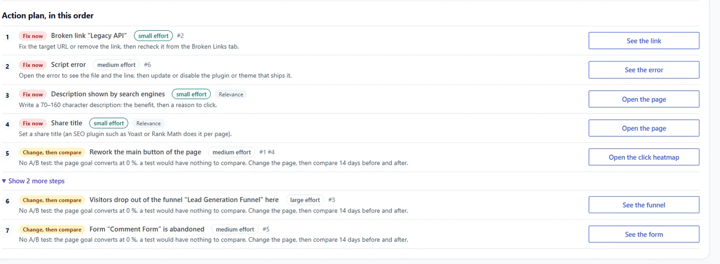 Page X-Ray: a full report for each page (Pro) 8 Action plan in this order: steps tagged Fix now or Change then compare, with effort and a button per step