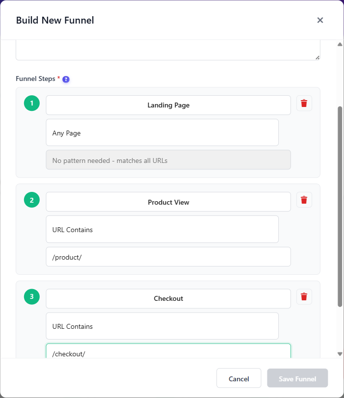 How to create a funnel step by step 1 Build New Funnel modal showing a three-step purchase funnel with step names, match types, and URL patterns configured