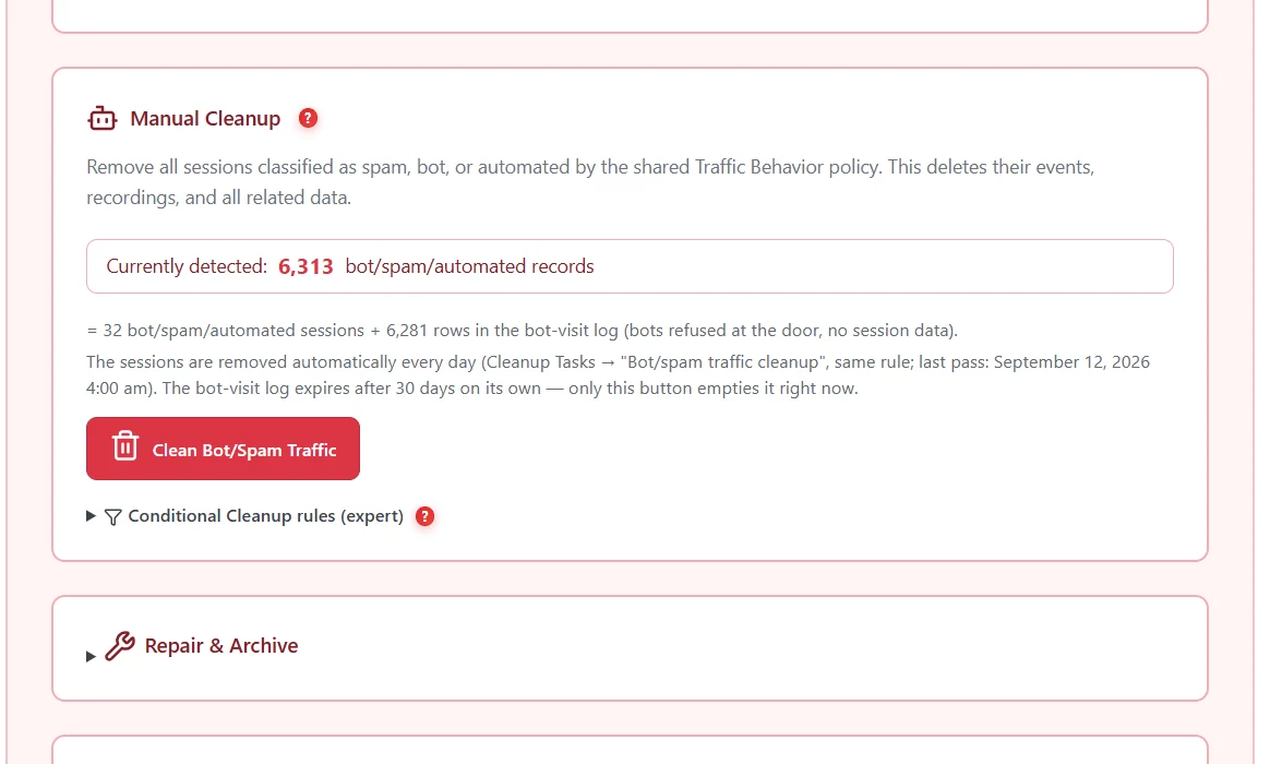 Data retention, cleanup tasks and database size caps 2 Manual Cleanup with the number of bot, spam and automated records detected and the Clean Bot/Spam Traffic button, conditional cleanup rules and Repair and Archive
